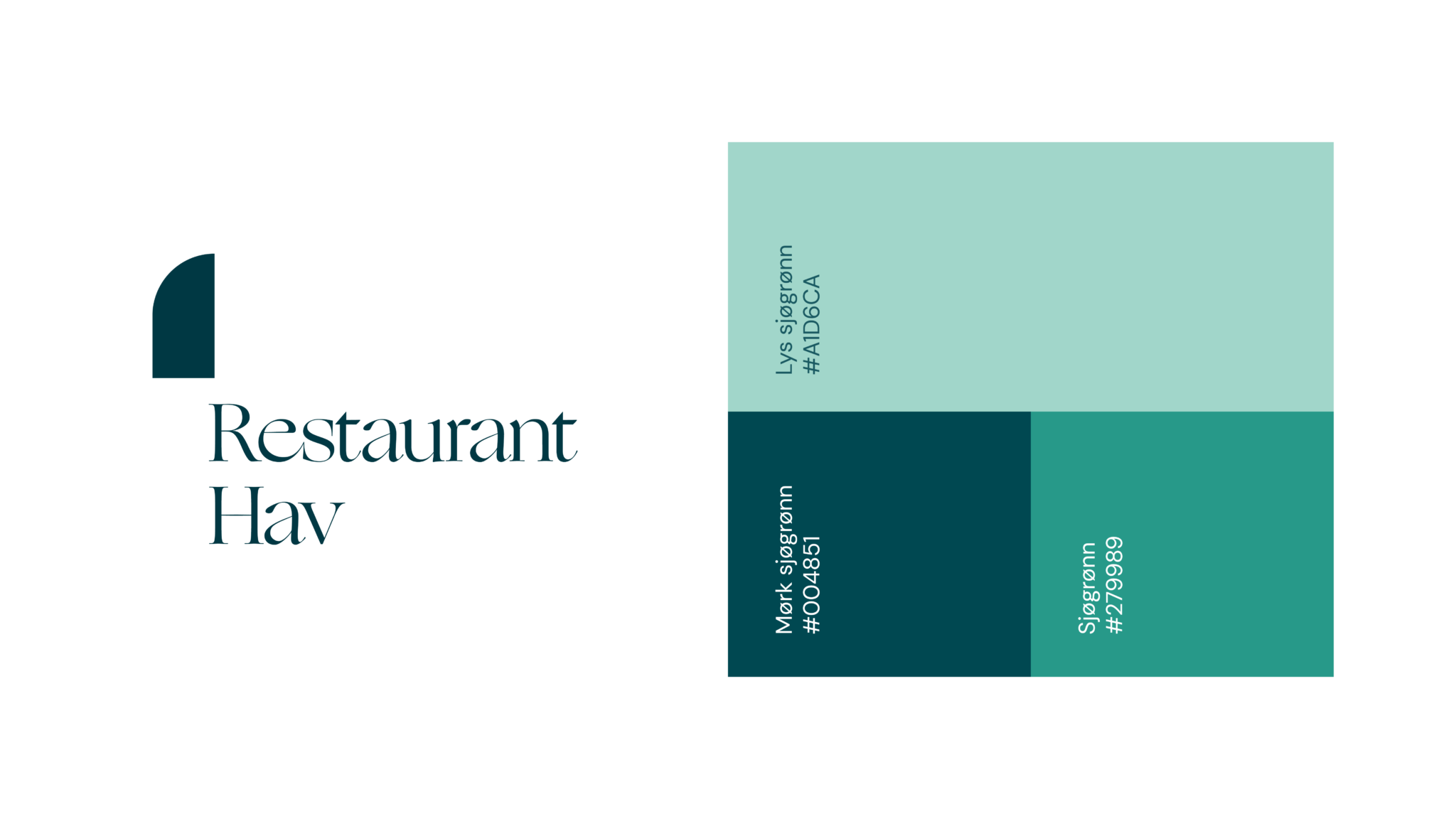 Restaurant Hav sin logo i sjøgrønn farge, og Restaurant Hav sine profilfarger til høyre. De fargene er vist i firkanter med fargene lys sjøgrønn, sjøgrønn og mørk sjøgrønn.